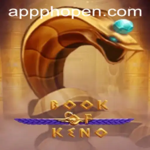 Discover the Exciting World of BookOfKeno and the Thrilling Concept of Phopen